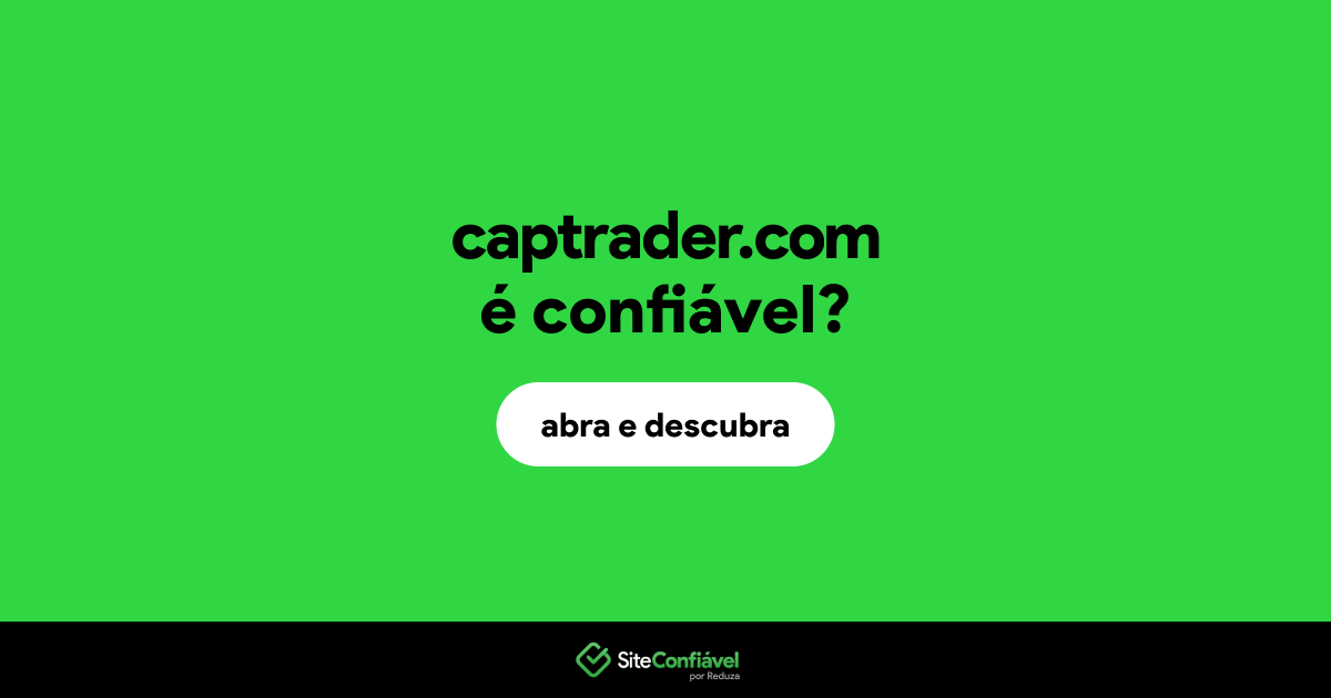 O site captrader.com é confiável?