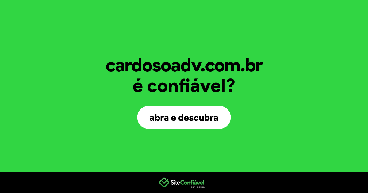 O site cardosoadv.com.br é confiável?