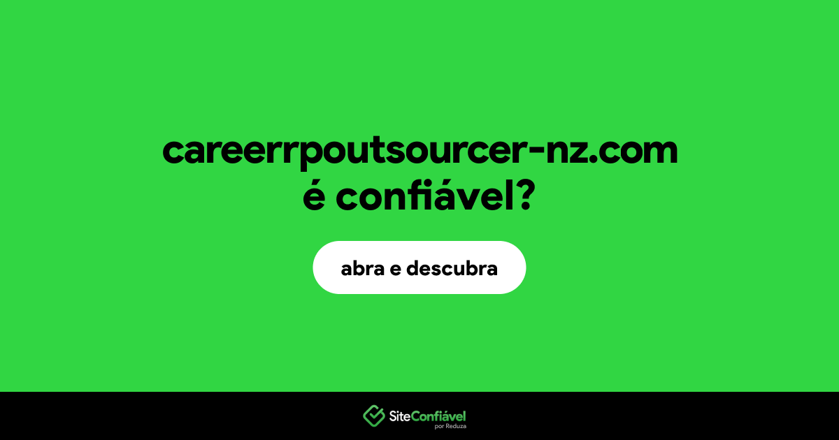 O site careerrpoutsourcer-nz.com é confiável?