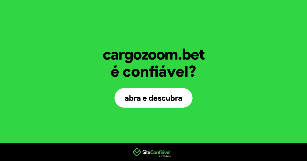 O site cargozoom.bet é confiável?