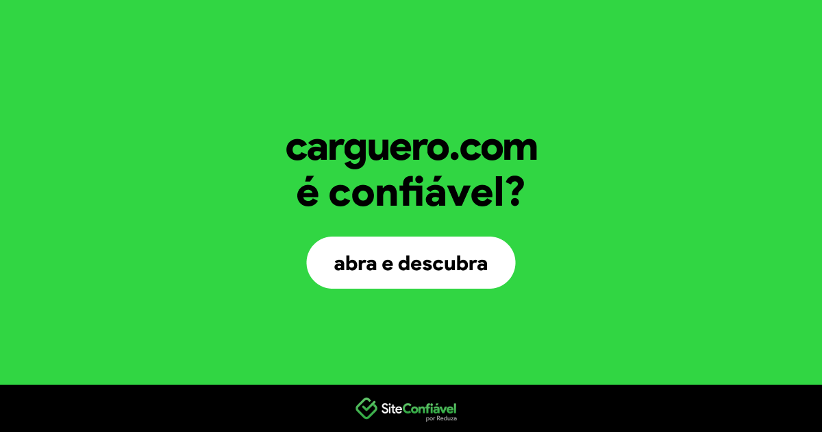 O site carguero.com é confiável?