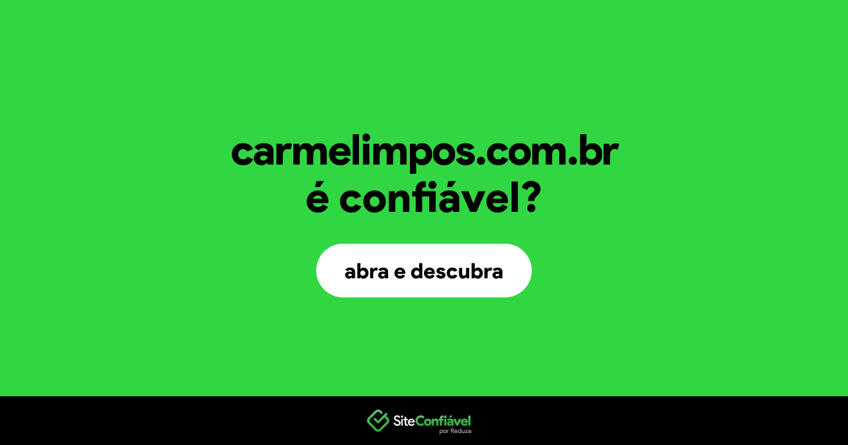 O site carmelimpos.com.br é confiável?