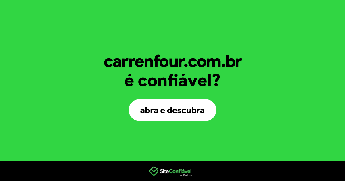 O site carrenfour.com.br é confiável?