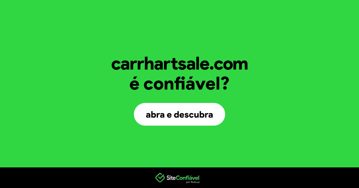 O site carrhartsale.com é confiável?