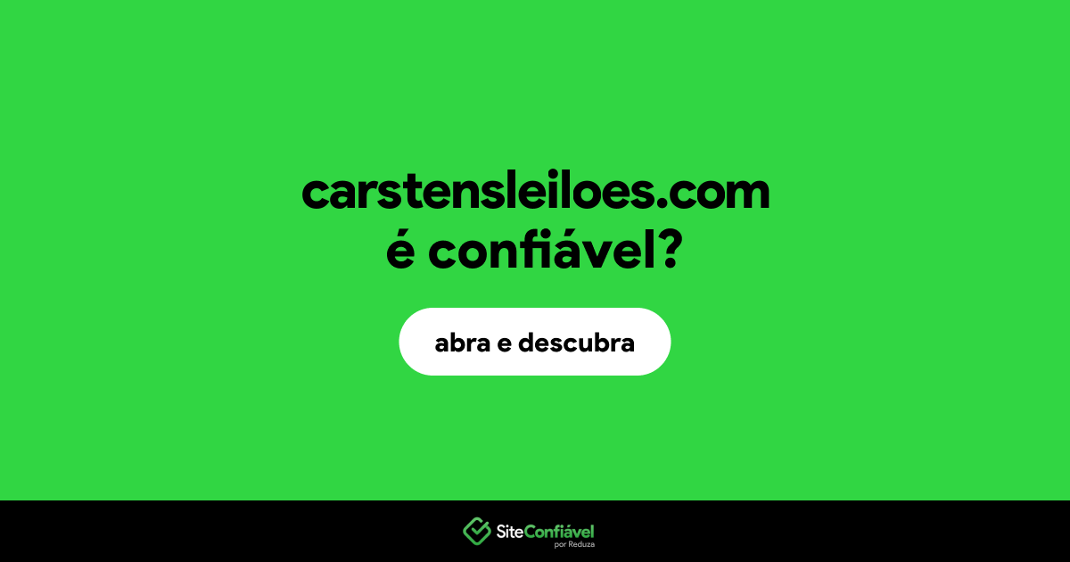 O site carstensleiloes.com é confiável?