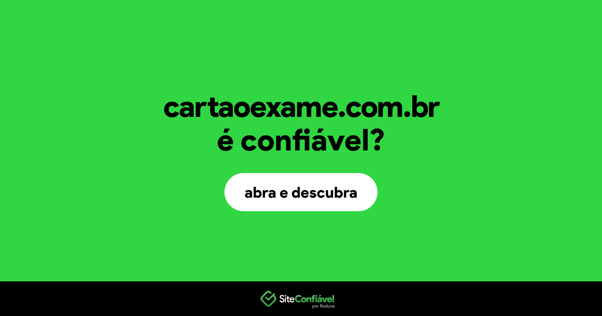 O site cartaoexame.com.br é confiável?
