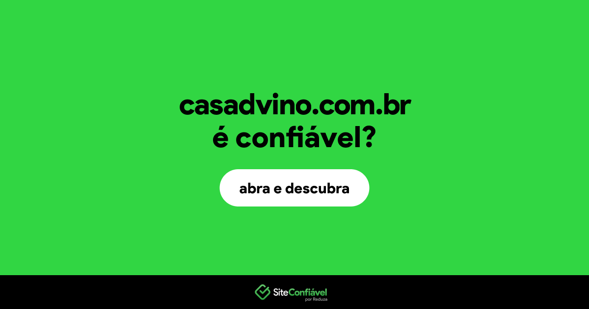 O site casadvino.com.br é confiável?