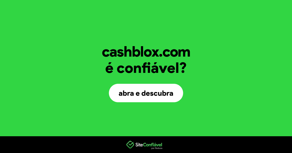 O site cashblox.com é confiável?