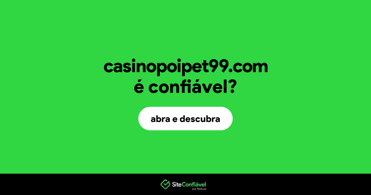O site casinopoipet99.com é confiável?