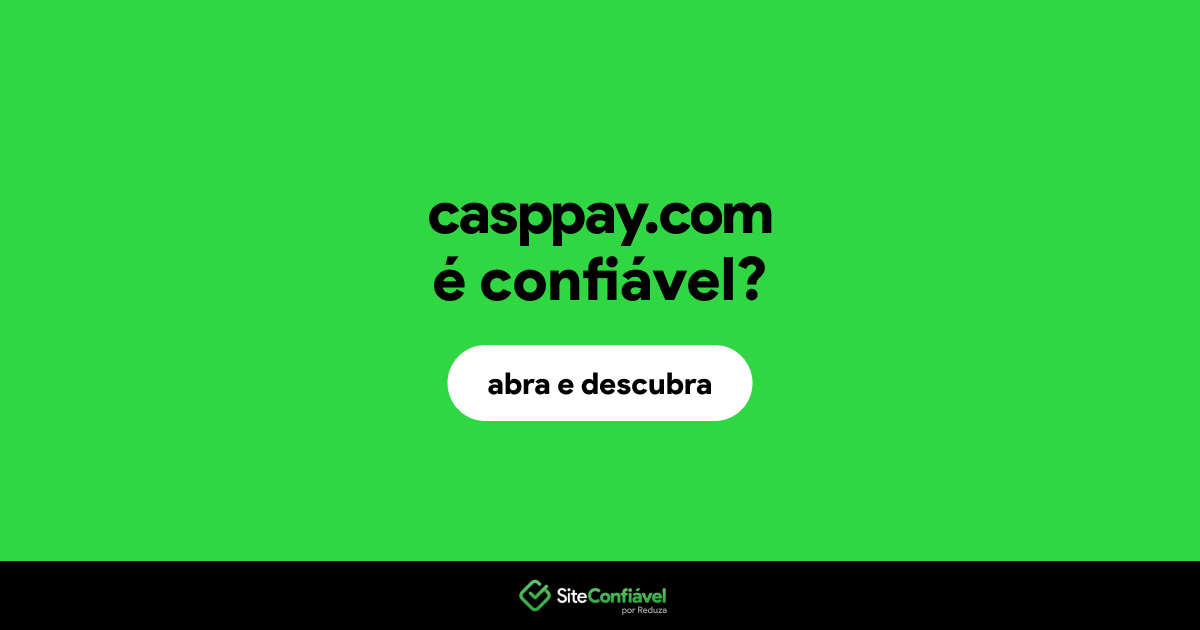 O site casppay.com é confiável?