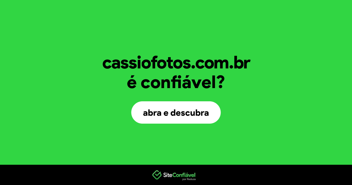 O site cassiofotos.com.br é confiável?