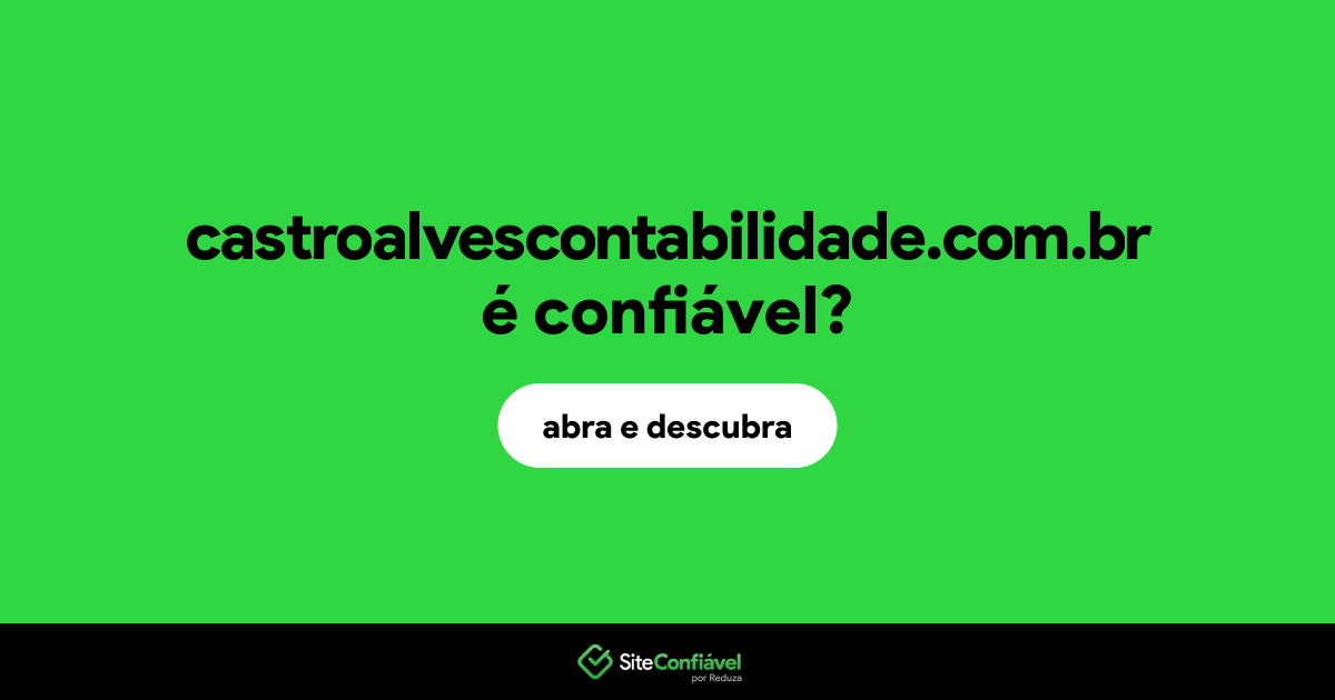 O site castroalvescontabilidade.com.br é confiável?