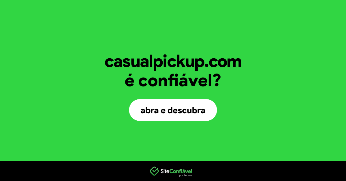 O site casualpickup.com é confiável?