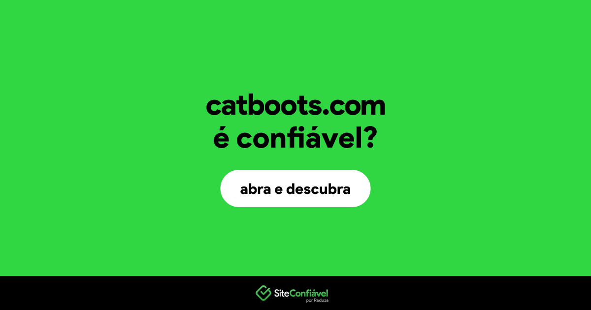 O site catboots.com é confiável?