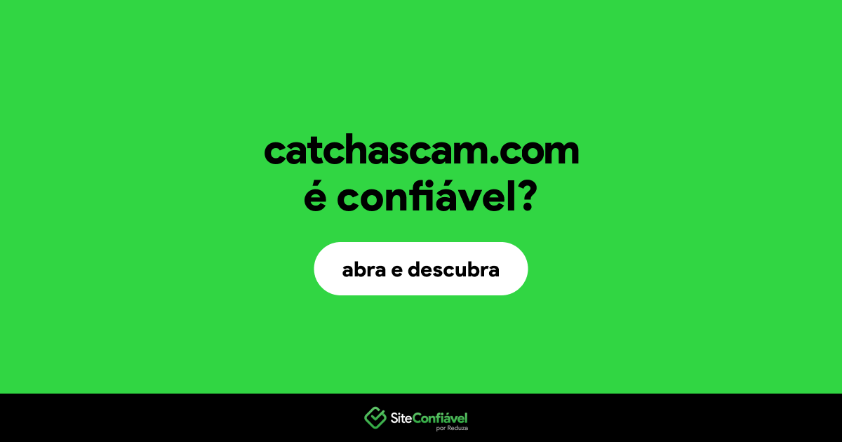 O site catchascam.com é confiável?