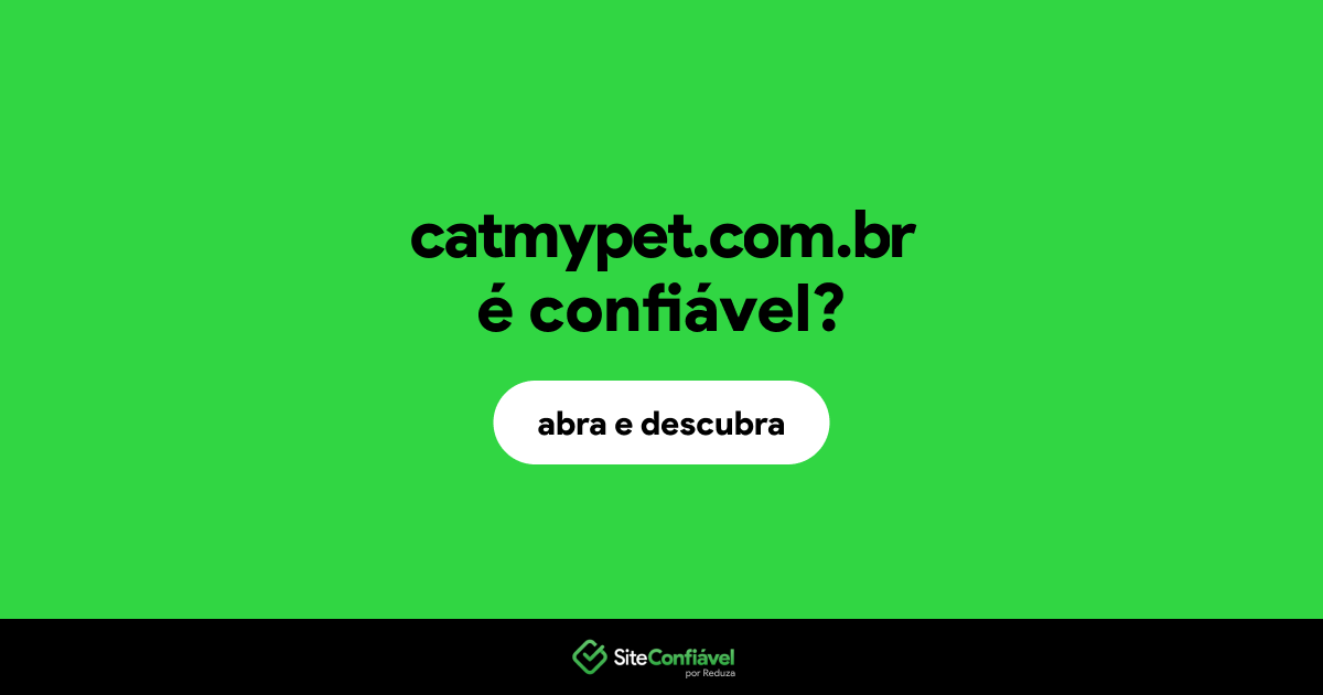 O site catmypet.com.br é confiável?