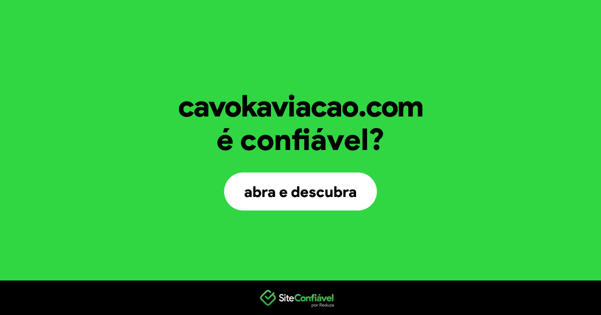 O site cavokaviacao.com é confiável?
