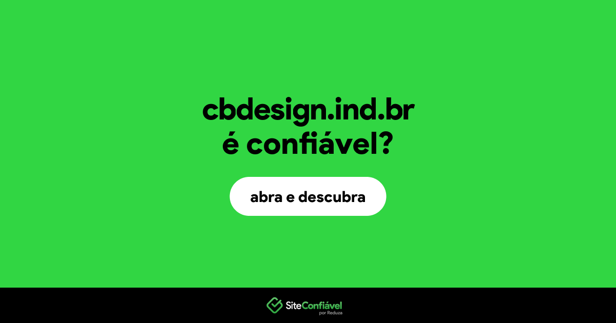 O site cbdesign.ind.br é confiável?