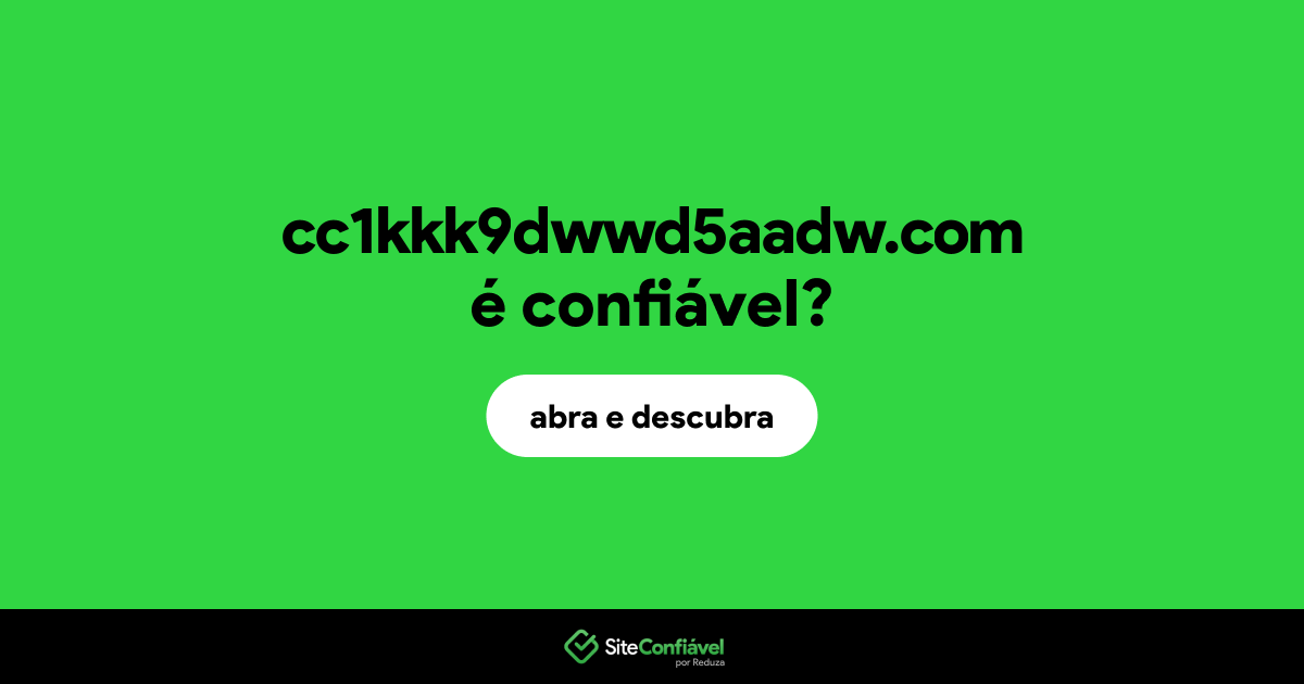 O site cc1kkk9dwwd5aadw.com é confiável?