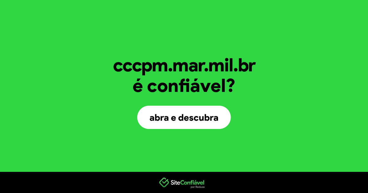O site cccpm.mar.mil.br é confiável?