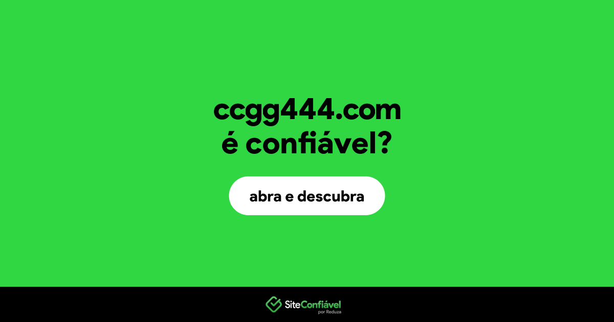 O site ccgg444.com é confiável?