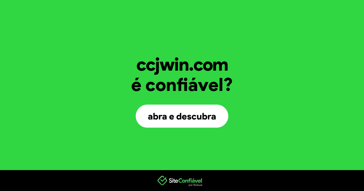 O site ccjwin.com é confiável?