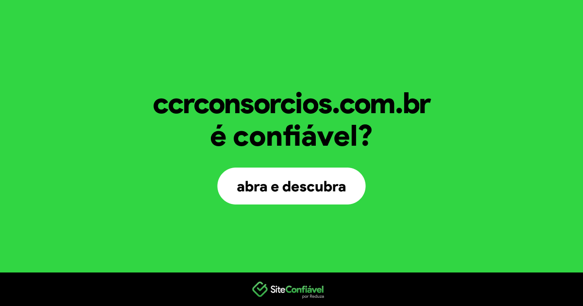 O site ccrconsorcios.com.br é confiável?