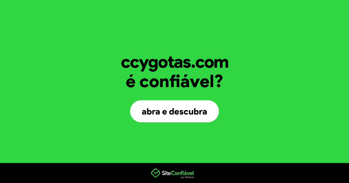 O site ccygotas.com é confiável?