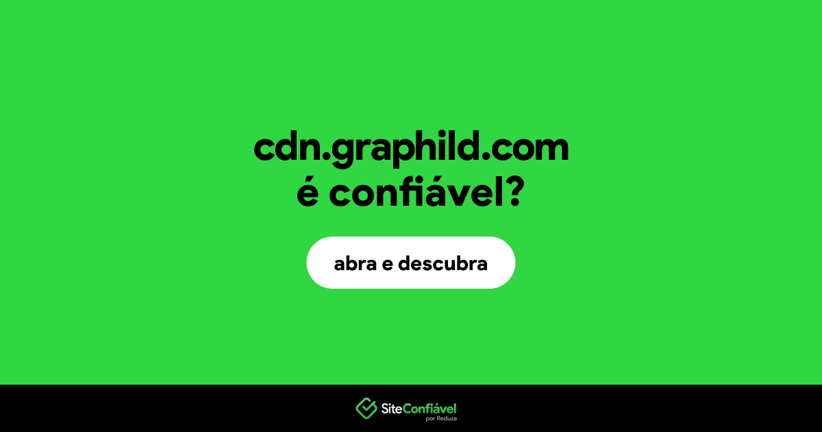 O site cdn.graphild.com é confiável?