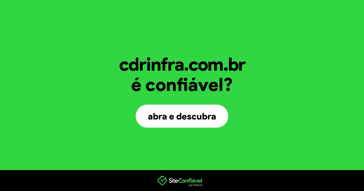 O site cdrinfra.com.br é confiável?