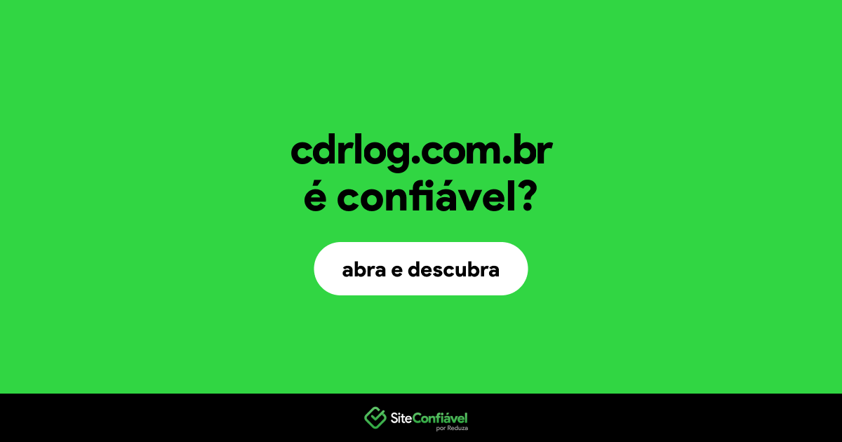 O site cdrlog.com.br é confiável?