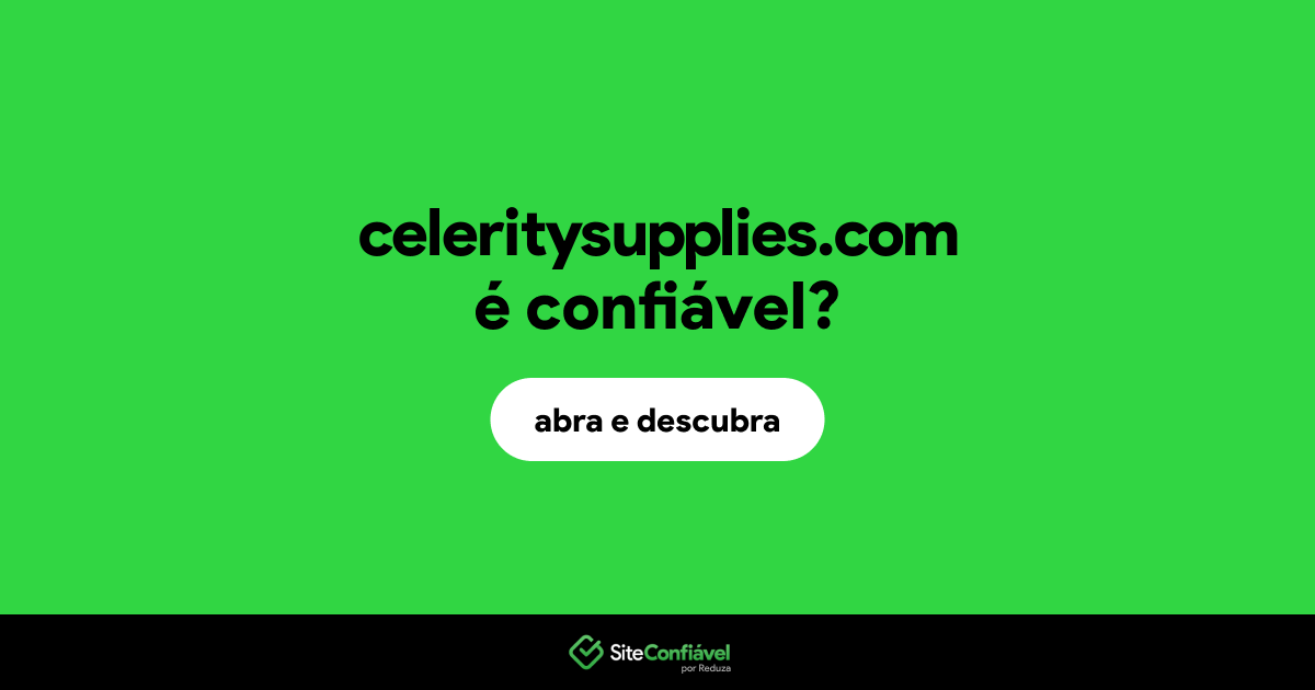 O site celeritysupplies.com é confiável?