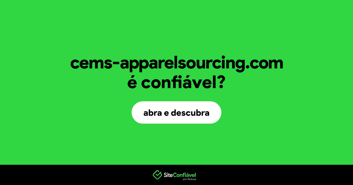 O site cems-apparelsourcing.com é confiável?