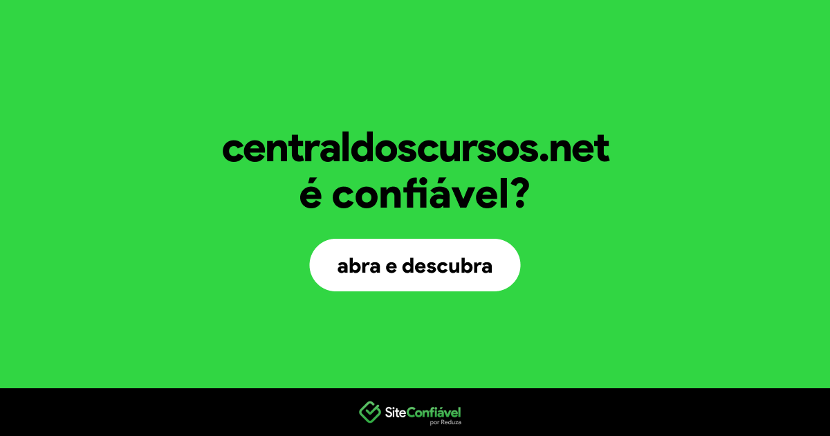 O site centraldoscursos.net é confiável?