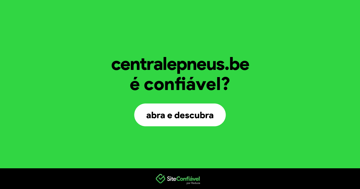 O site centralepneus.be é confiável?