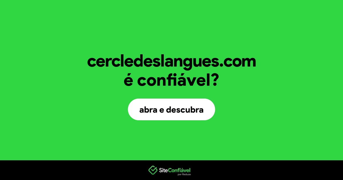 O site cercledeslangues.com é confiável?
