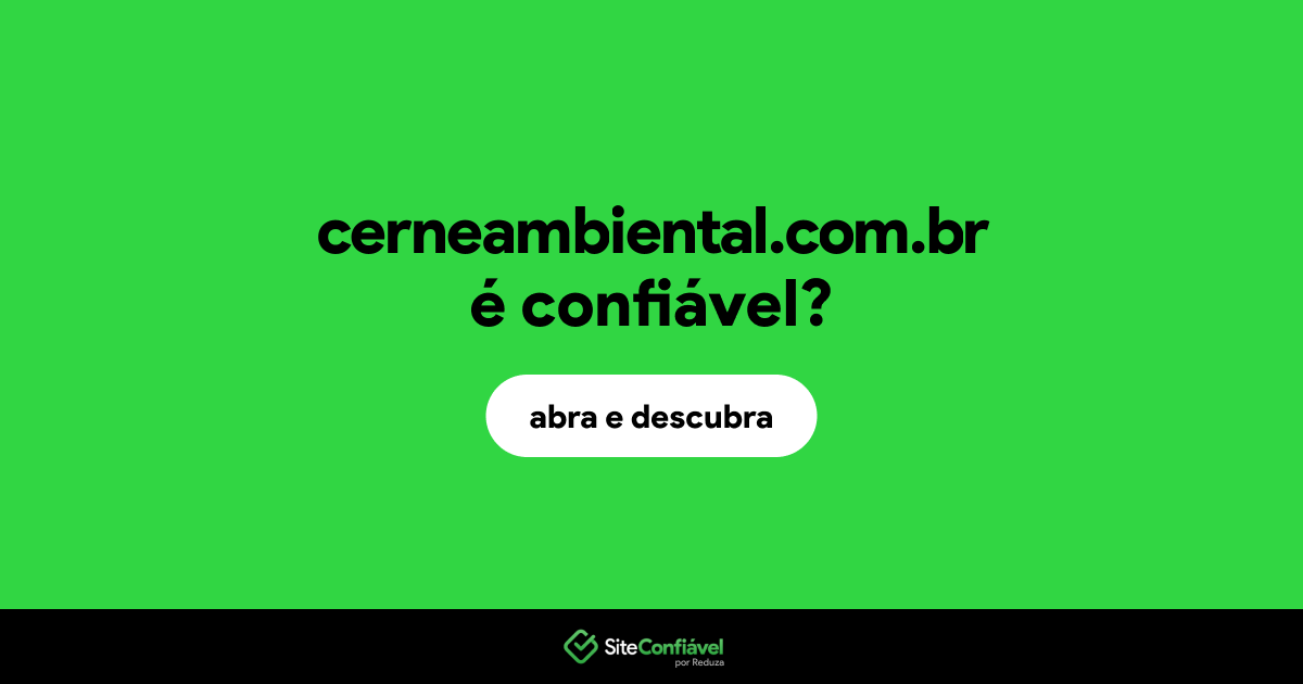 O site cerneambiental.com.br é confiável?