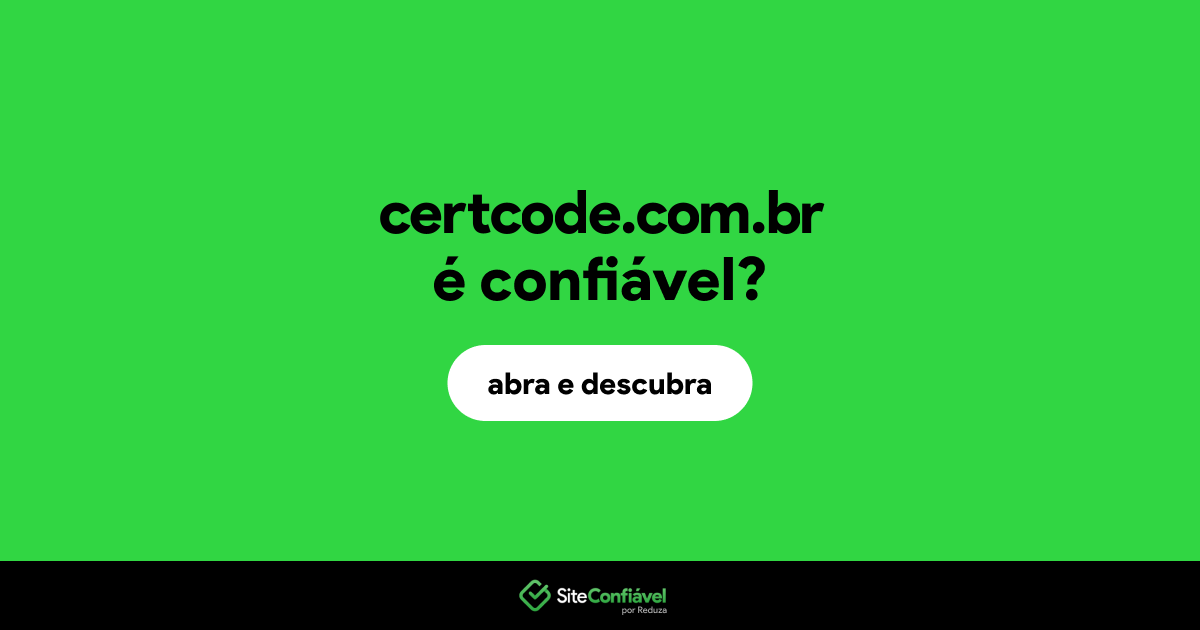 O site certcode.com.br é confiável?