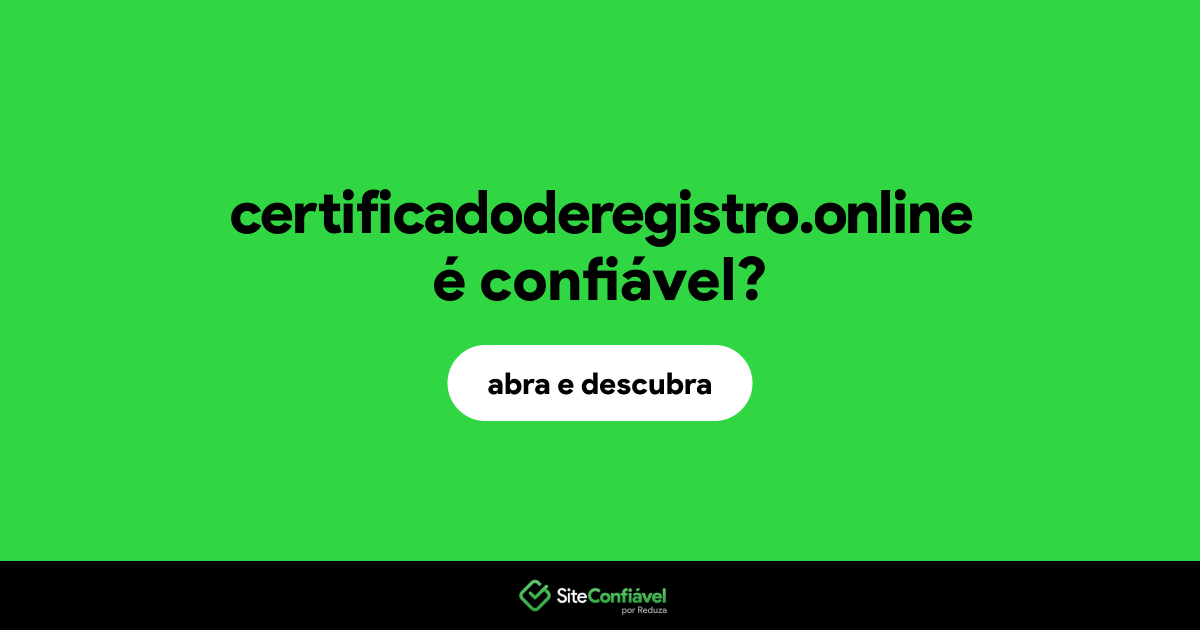 O site certificadoderegistro.online é confiável?