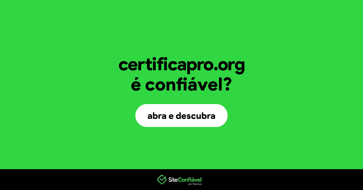 O site certificapro.org é confiável?