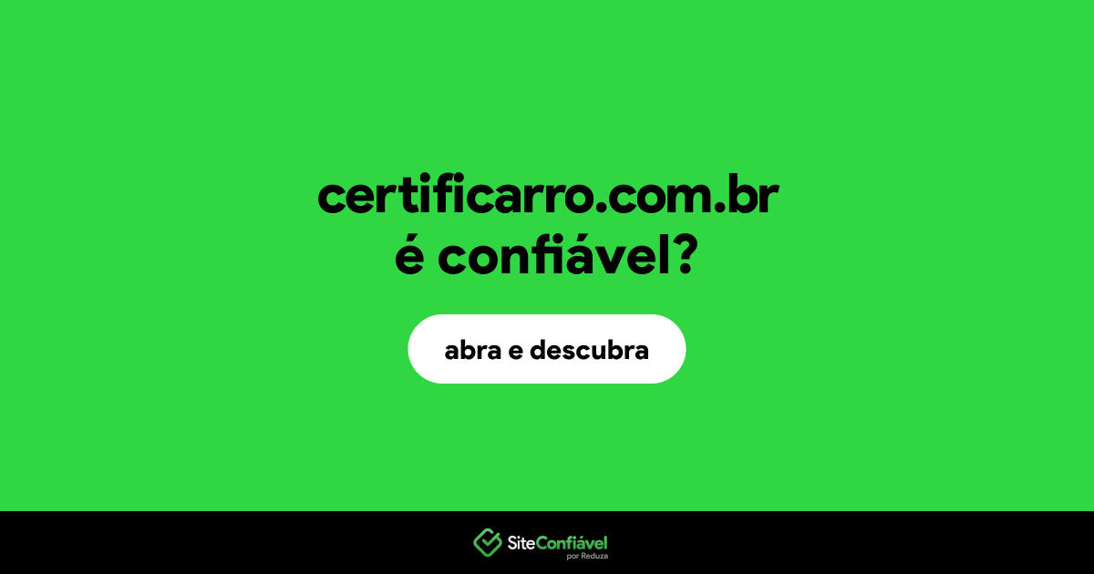 O site certificarro.com.br é confiável?