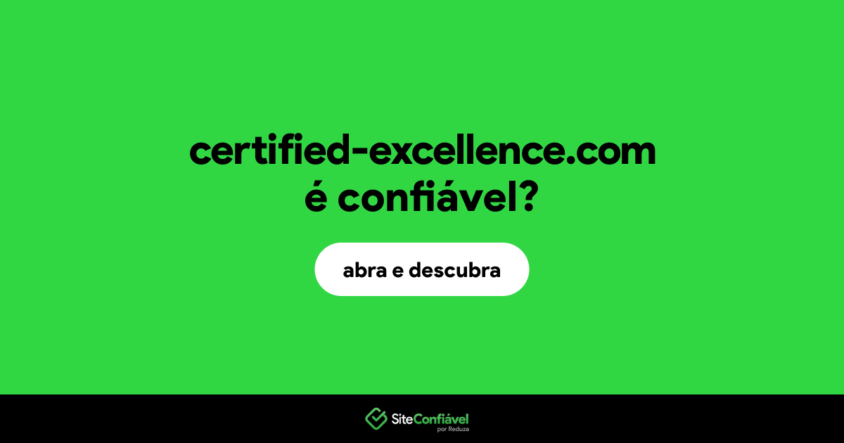 O site certified-excellence.com é confiável?