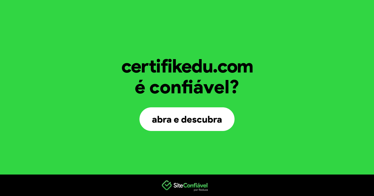 O site certifikedu.com é confiável?