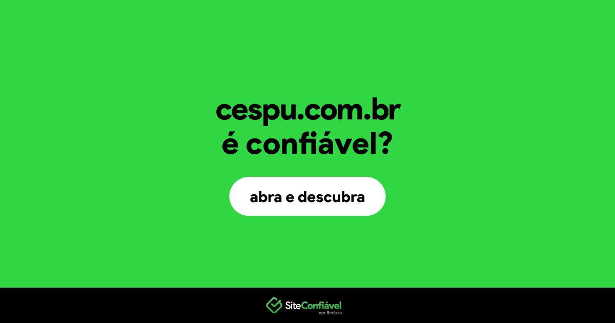 O site cespu.com.br é confiável?