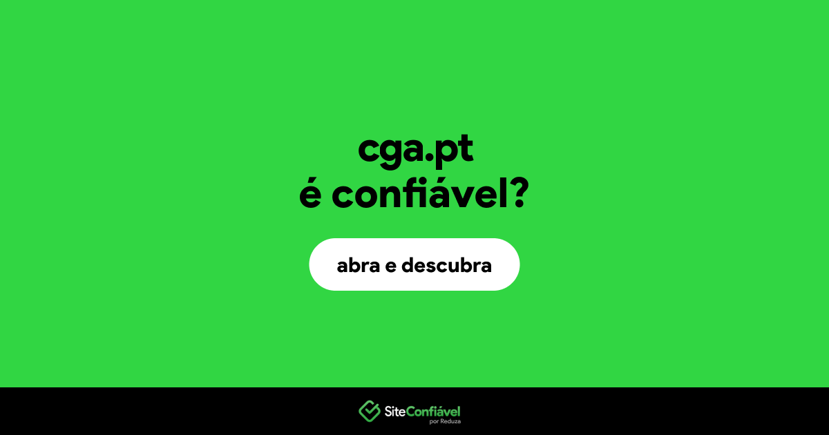 O site cga.pt é confiável?