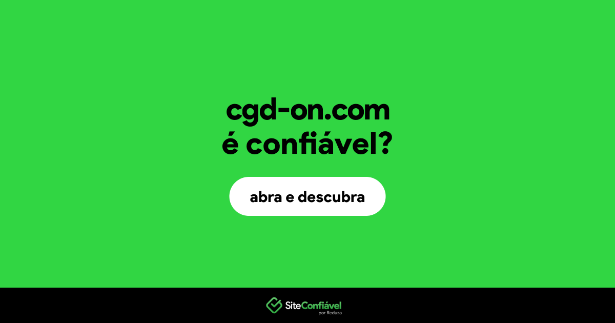 O site cgd-on.com é confiável?