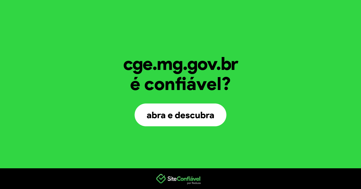 O site cge.mg.gov.br é confiável?
