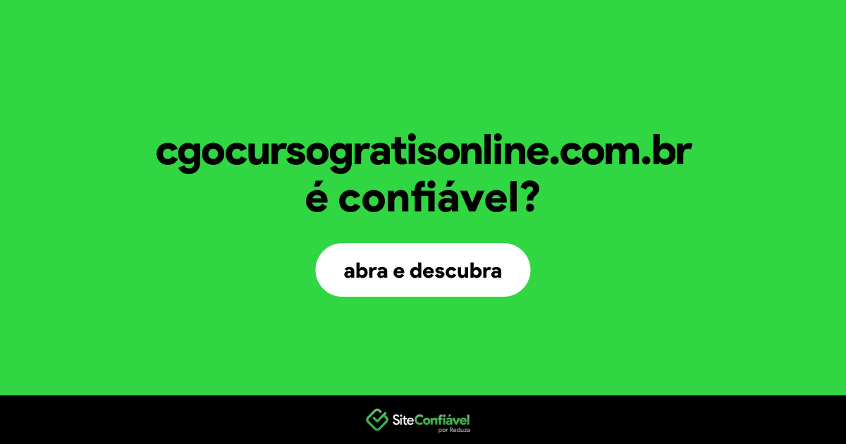 O site cgocursogratisonline.com.br é confiável?