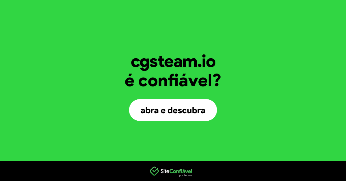 O site cgsteam.io é confiável?