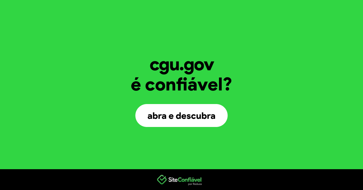 O site cgu.gov é confiável?